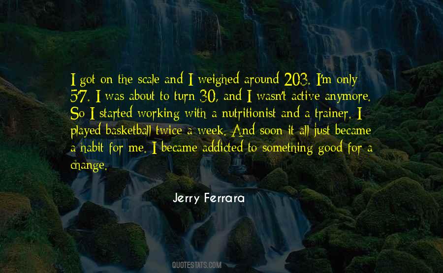 Jerry Ferrara Quotes #1240352