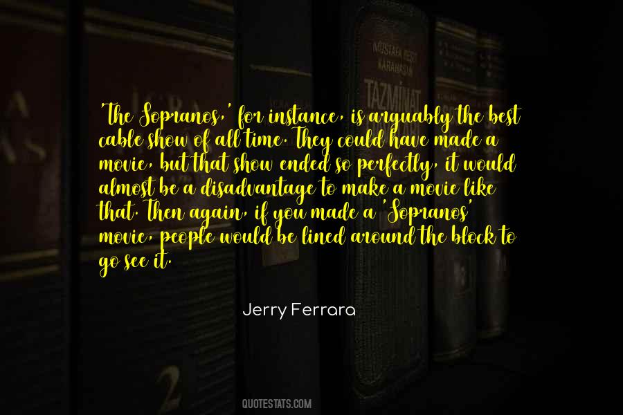 Jerry Ferrara Quotes #875114