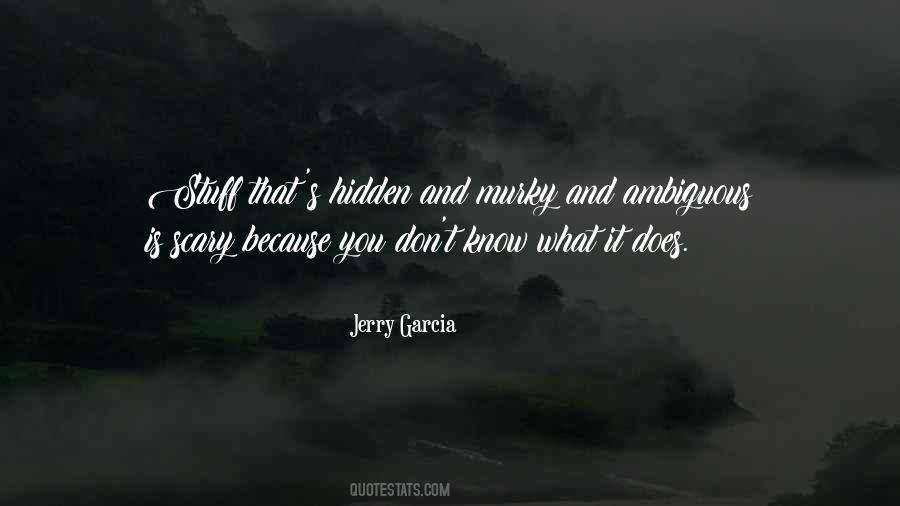 Jerry Garcia Quotes #1089675