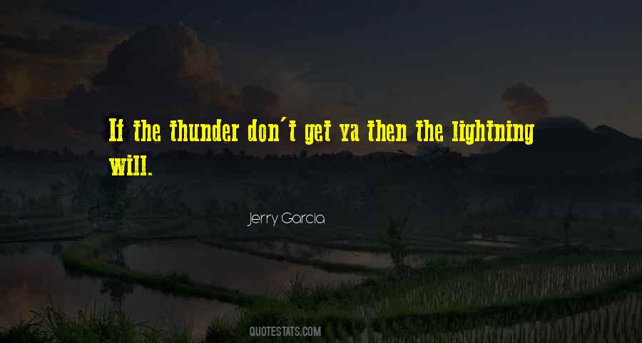 Jerry Garcia Quotes #1320174