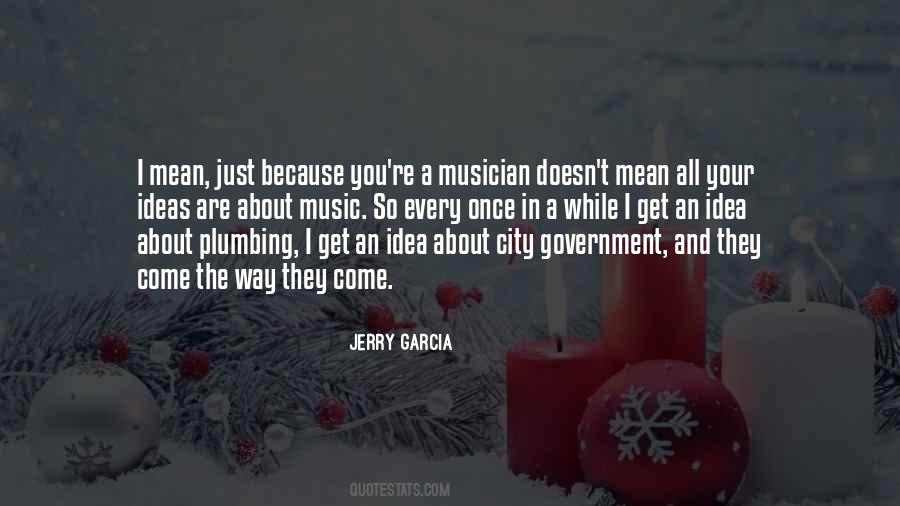 Jerry Garcia Quotes #135867