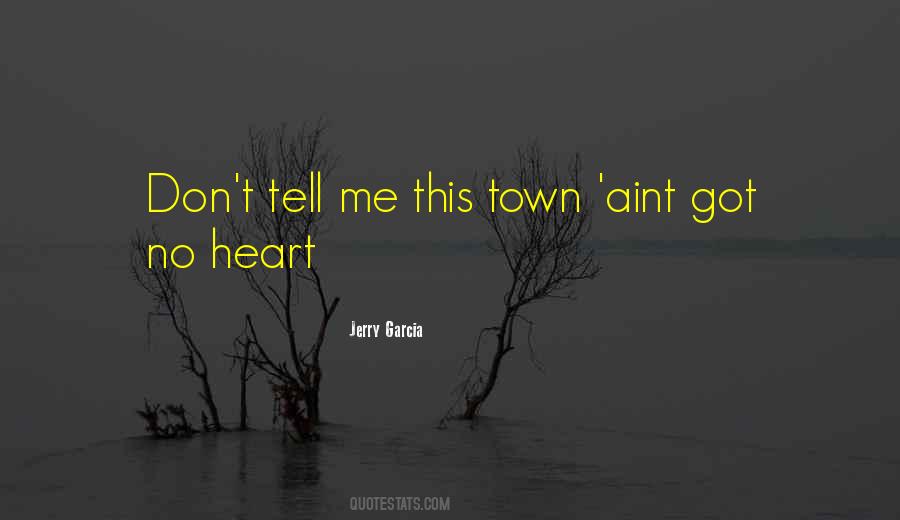 Jerry Garcia Quotes #1545038