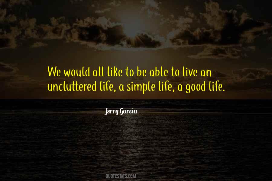 Jerry Garcia Quotes #1639022