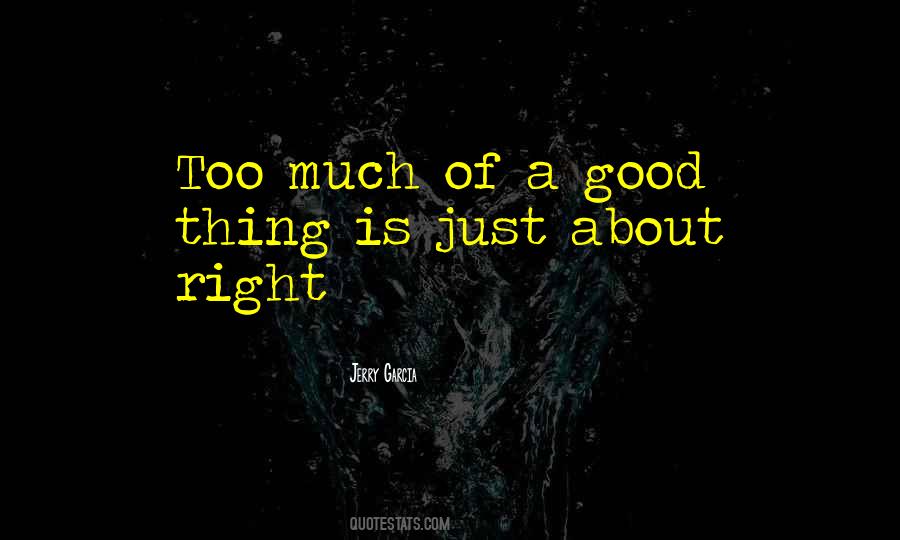 Jerry Garcia Quotes #1705562