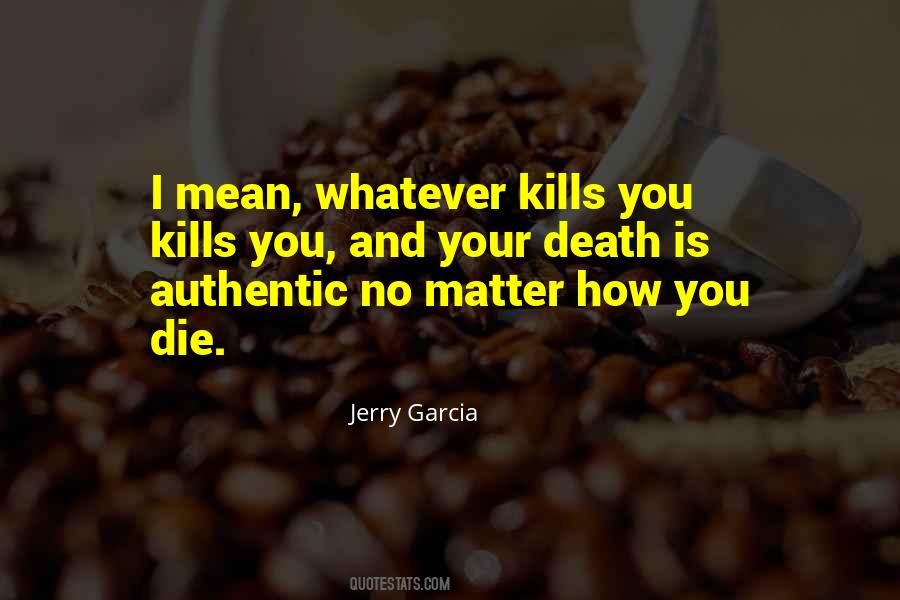 Jerry Garcia Quotes #645432