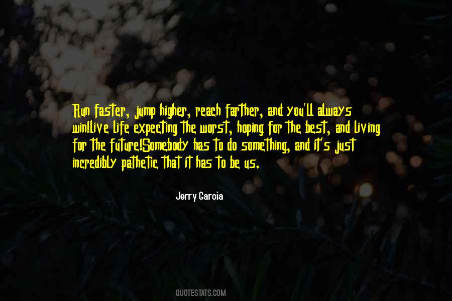 Jerry Garcia Quotes #87086