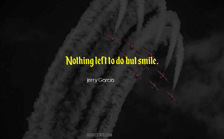 Jerry Garcia Quotes #937948