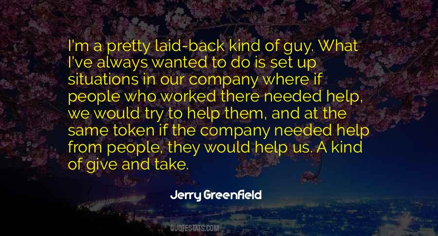 Jerry Greenfield Quotes #1610185