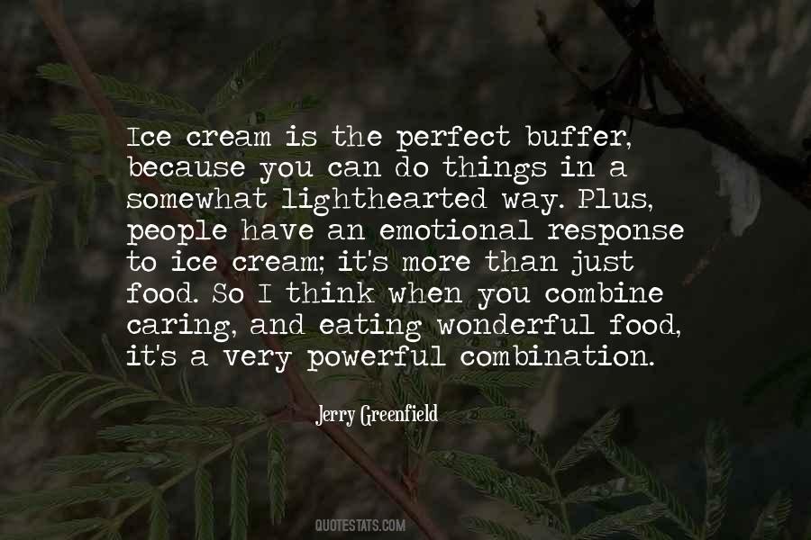 Jerry Greenfield Quotes #673096