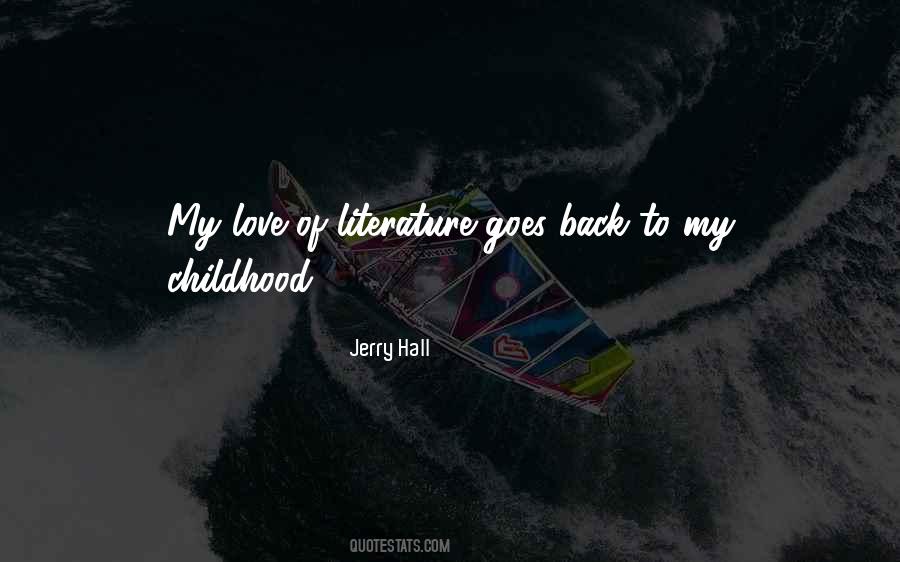 Jerry Hall Quotes #1382691