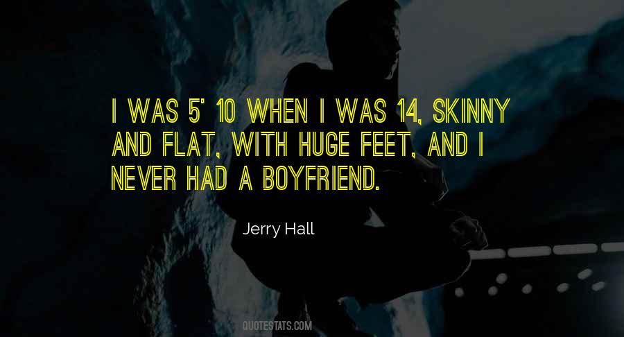 Jerry Hall Quotes #1643164