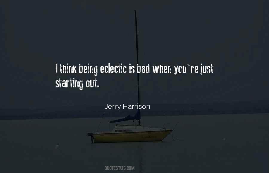 Jerry Harrison Quotes #1050348
