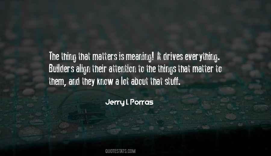 Jerry I. Porras Quotes #72022