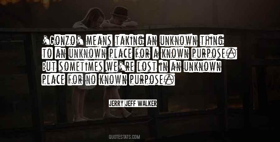 Jerry Jeff Walker Quotes #1052546