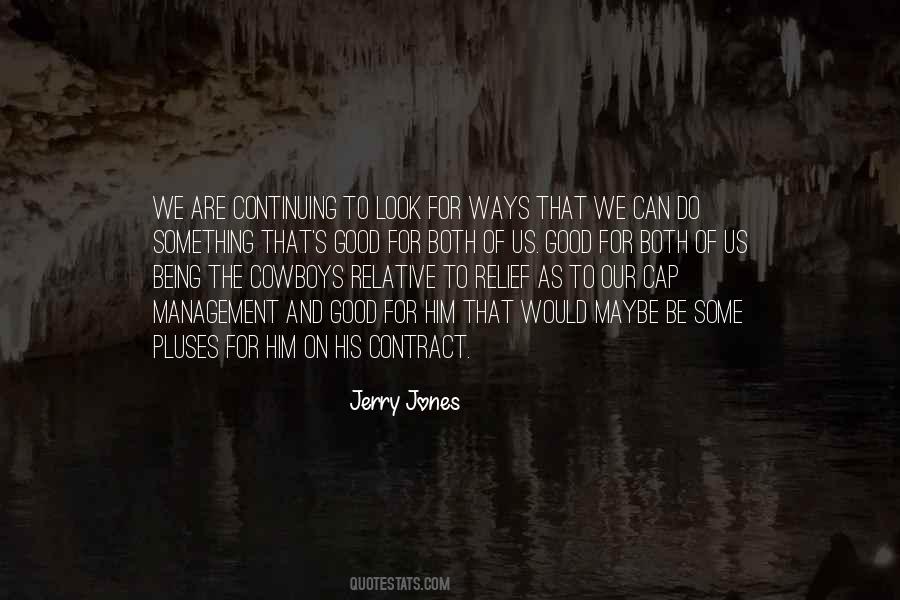 Jerry Jones Quotes #3351