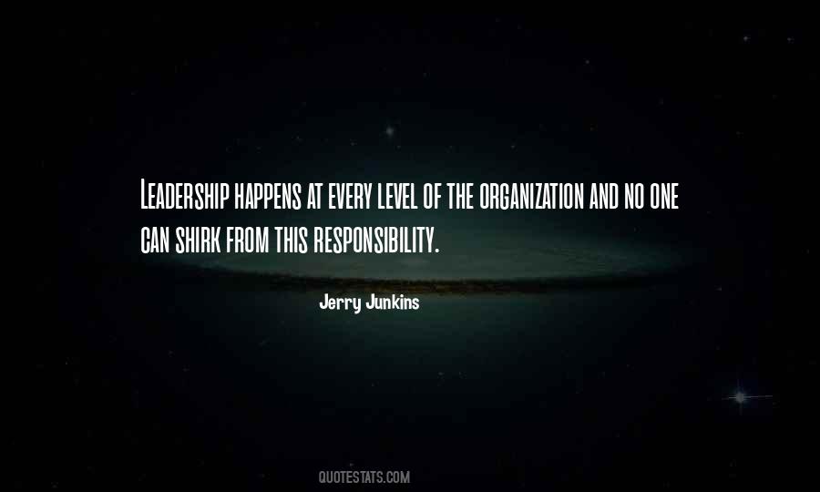 Jerry Junkins Quotes #1425891