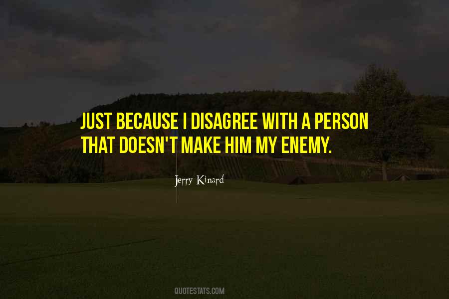 Jerry Kinard Quotes #1170236