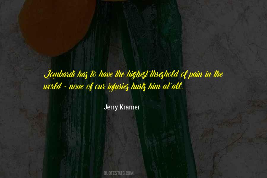 Jerry Kramer Quotes #1621739
