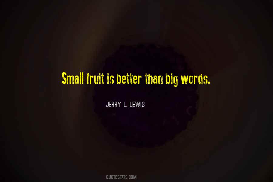 Jerry L. Lewis Quotes #366108