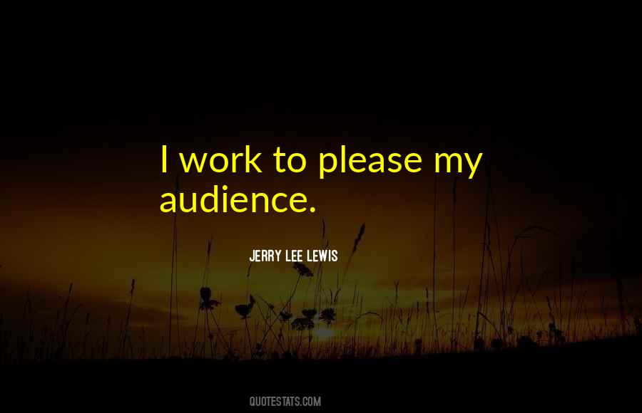 Jerry Lee Lewis Quotes #1162720