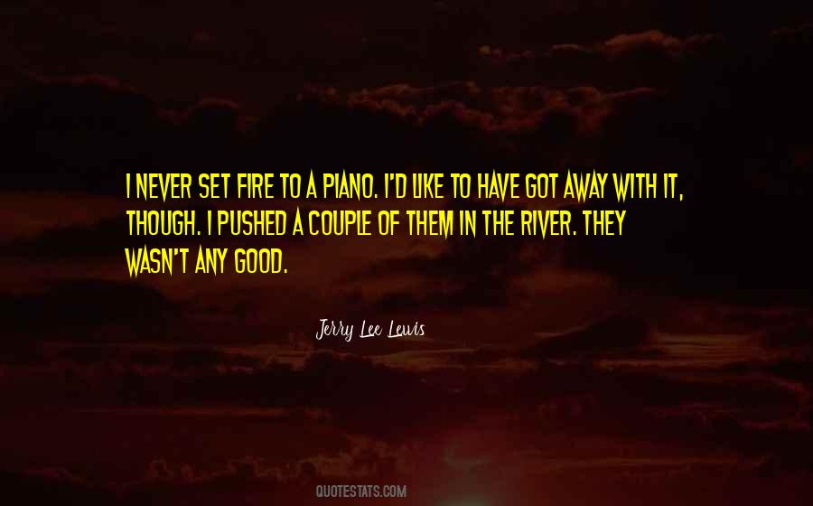 Jerry Lee Lewis Quotes #122998