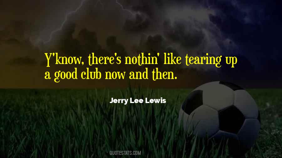 Jerry Lee Lewis Quotes #840668