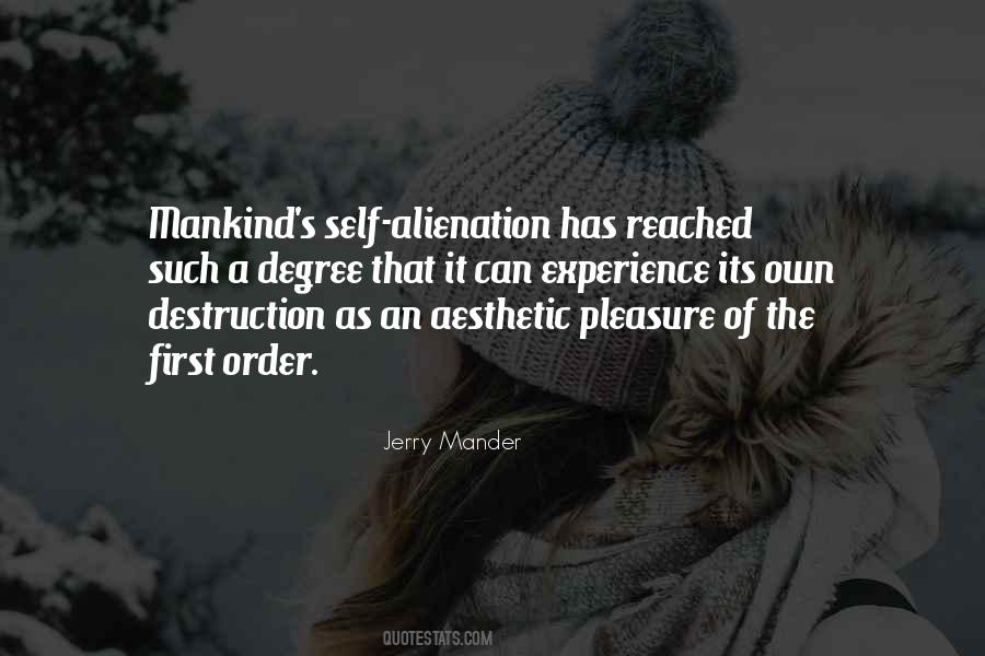 Jerry Mander Quotes #1600435