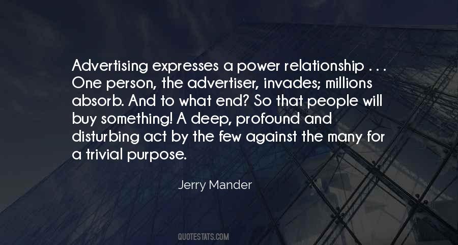 Jerry Mander Quotes #1824259