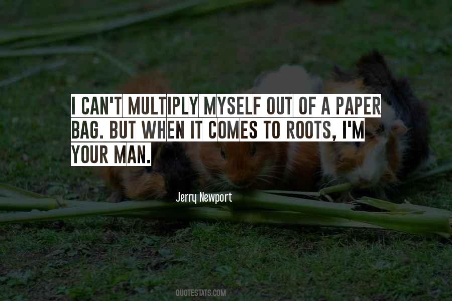 Jerry Newport Quotes #387296 Jerry Newport Quotes #387296