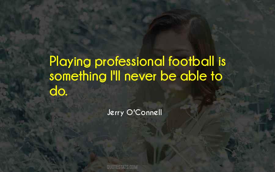 Jerry O'Connell Quotes #491450
