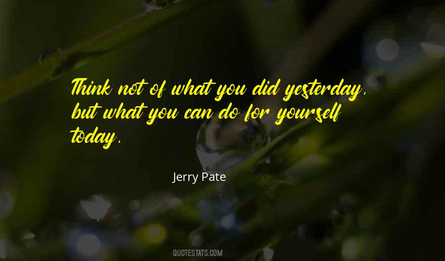 Jerry Pate Quotes #779239