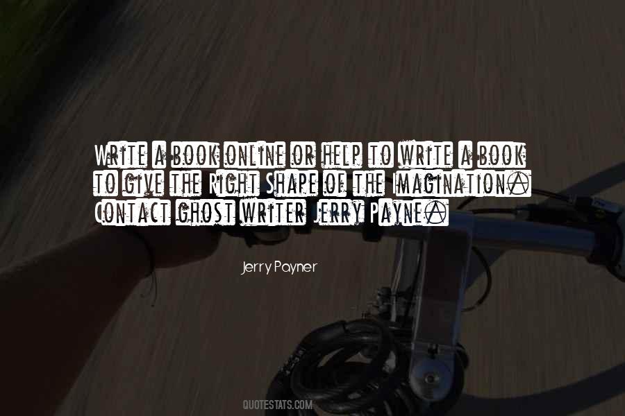 Jerry Payner Quotes #533157