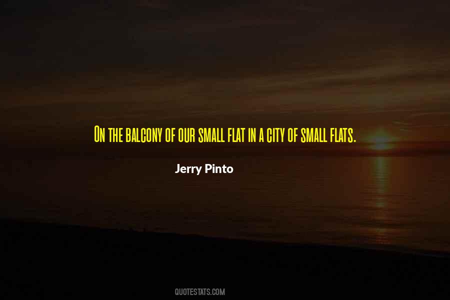 Jerry Pinto Quotes #1303926