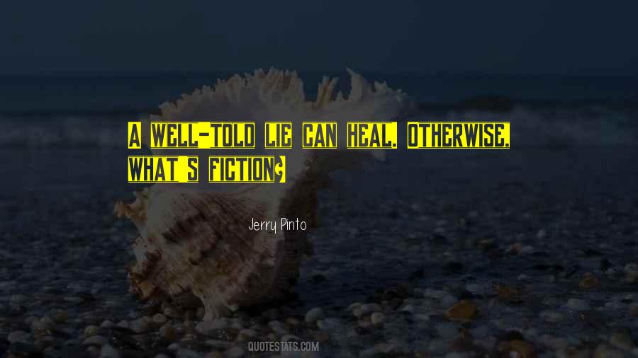 Jerry Pinto Quotes #1401768
