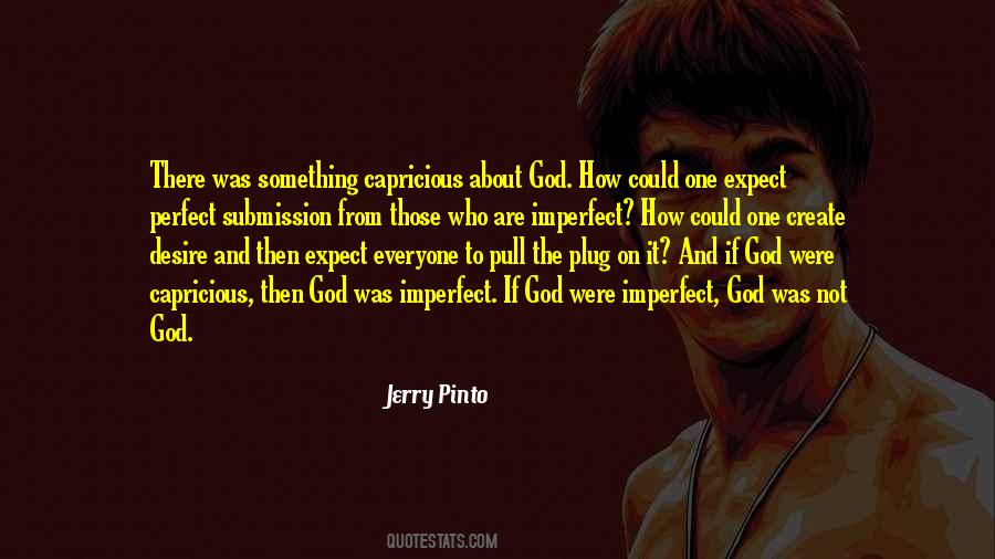 Jerry Pinto Quotes #924848