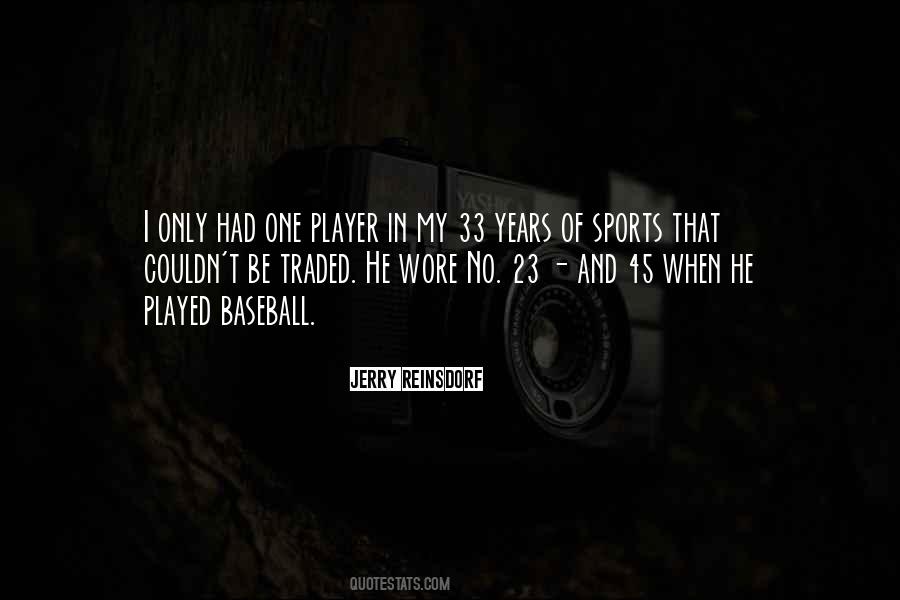 Jerry Reinsdorf Quotes #746201