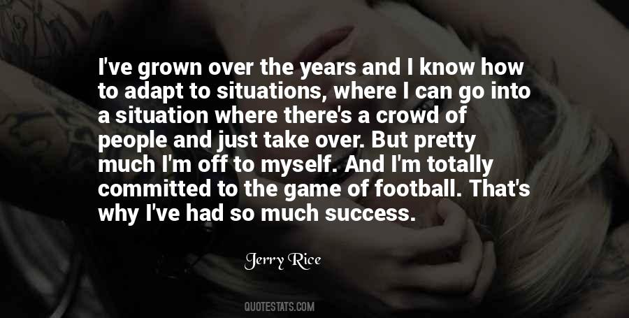 Jerry Rice Quotes #1097668