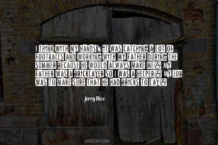 Jerry Rice Quotes #1165912