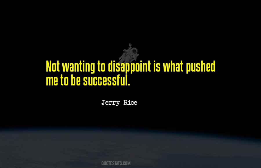 Jerry Rice Quotes #1344189