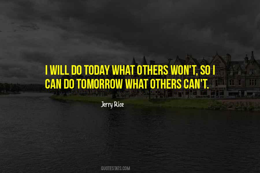 Jerry Rice Quotes #511727