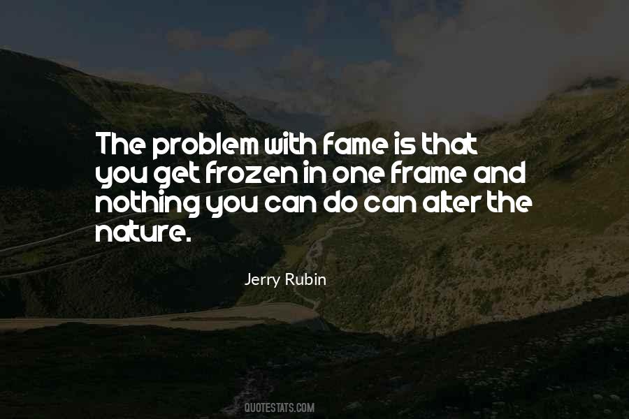 Jerry Rubin Quotes #1435149