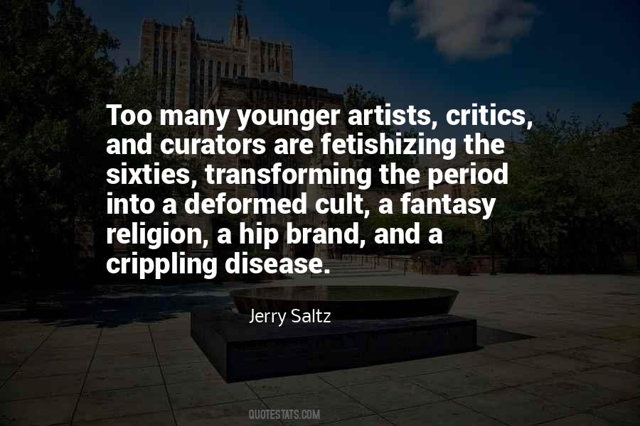 Jerry Saltz Quotes #1162557
