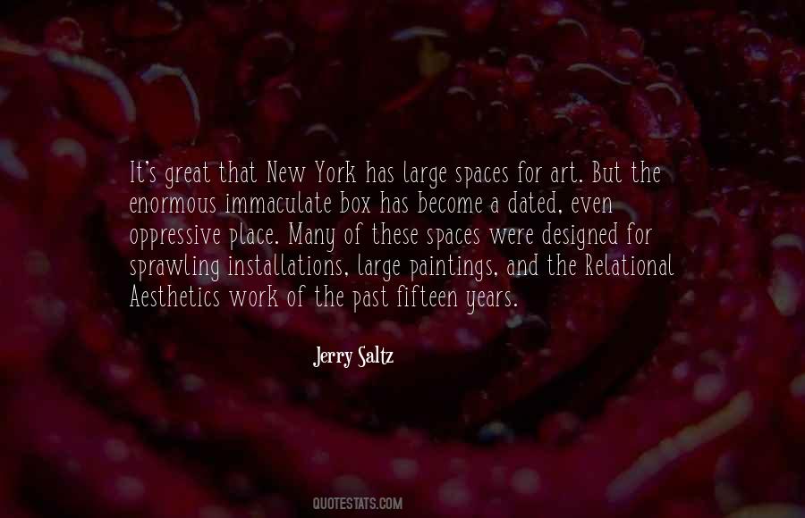 Jerry Saltz Quotes #1579777