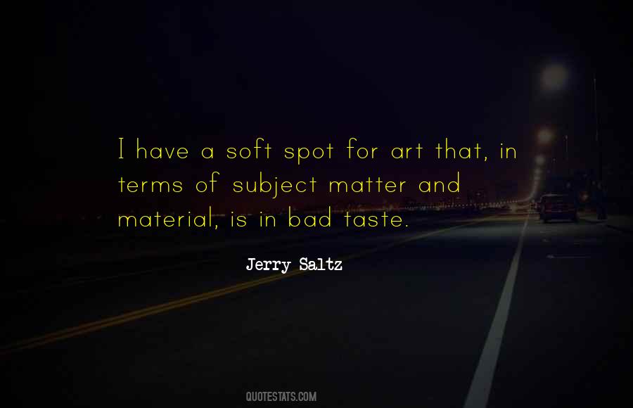 Jerry Saltz Quotes #1734250