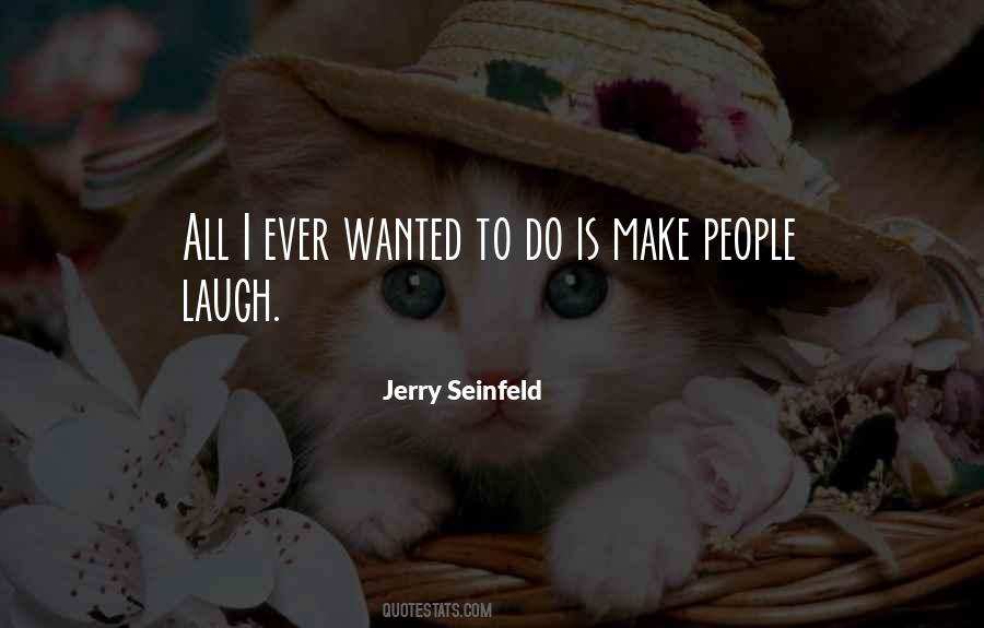 Jerry Seinfeld Quotes #1234176