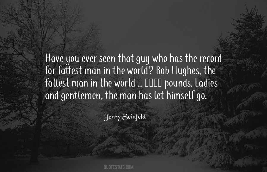 Jerry Seinfeld Quotes #1356658