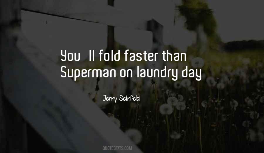 Jerry Seinfeld Quotes #404670