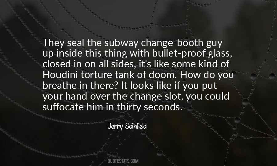 Jerry Seinfeld Quotes #581218