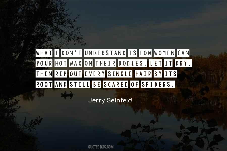 Jerry Seinfeld Quotes #666114