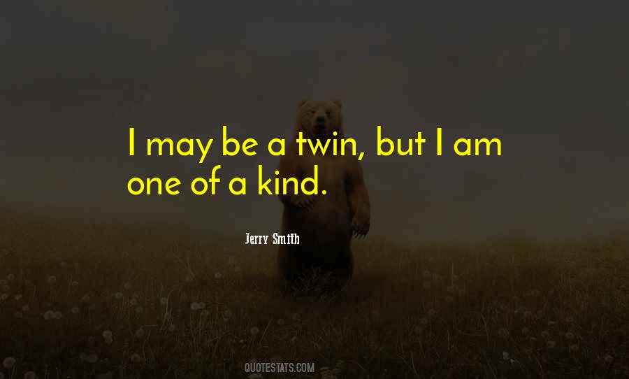Jerry Smith Quotes #362256